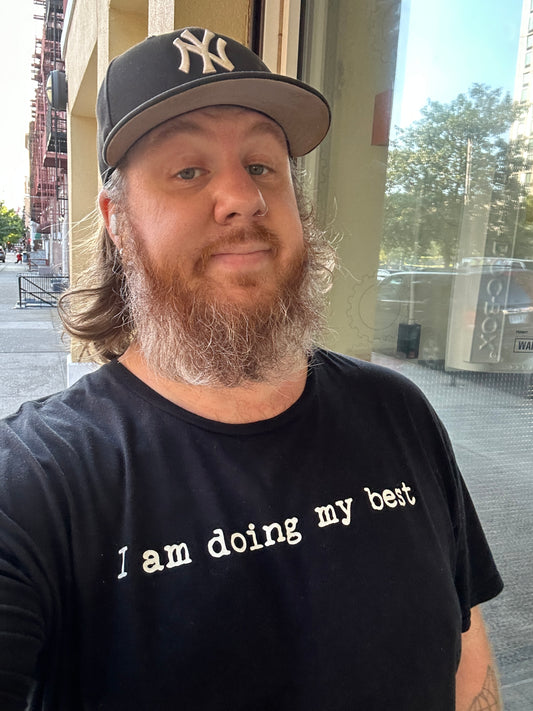 "I Am Doing My Best" Short-Sleeve Unisex T-Shirt (Black)